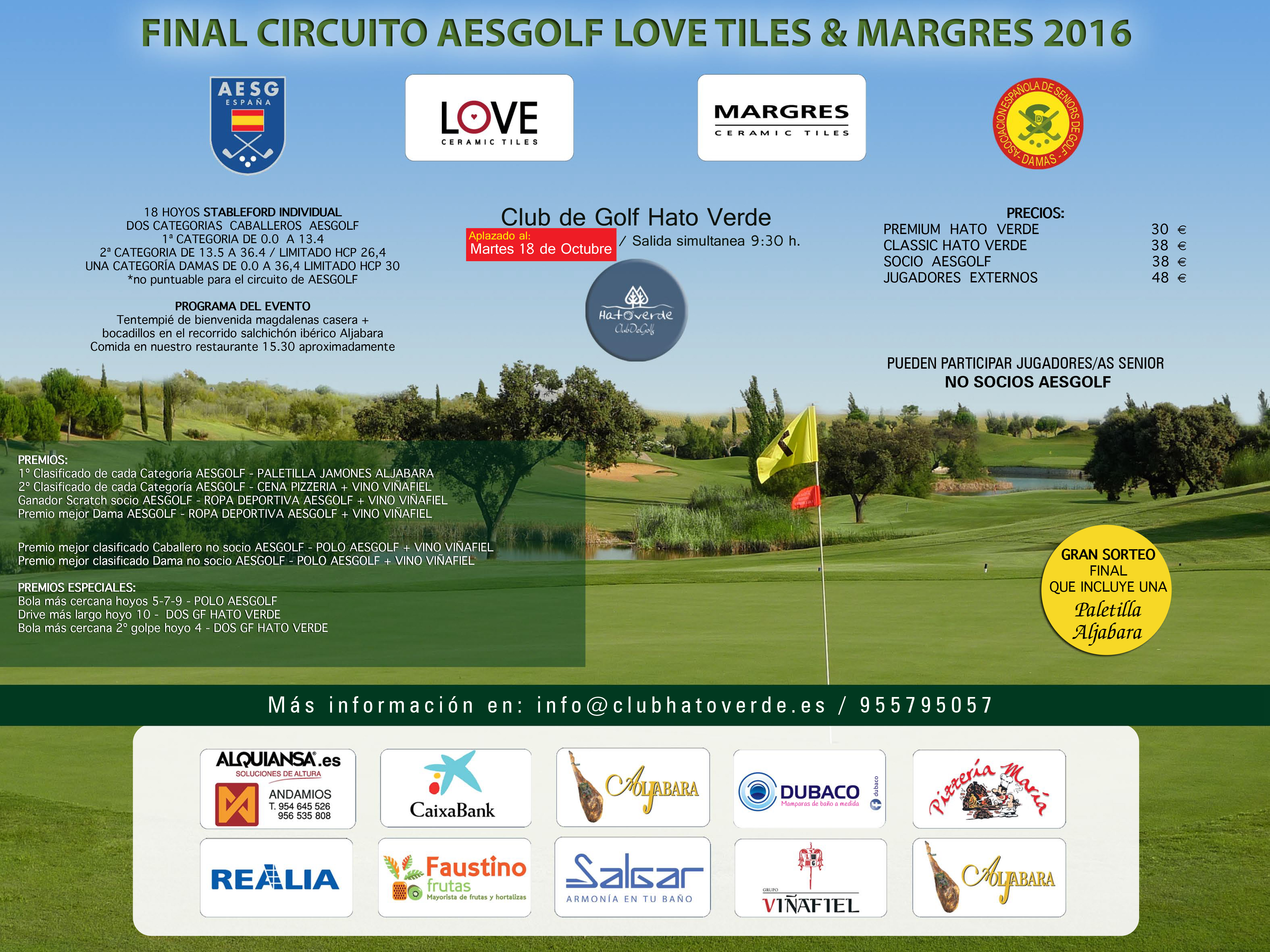 APLAZADO AL MARTES 18 DE OCTUBRE Gran final Circuito AESGOLF LOVE TILES & MARGRES 2016