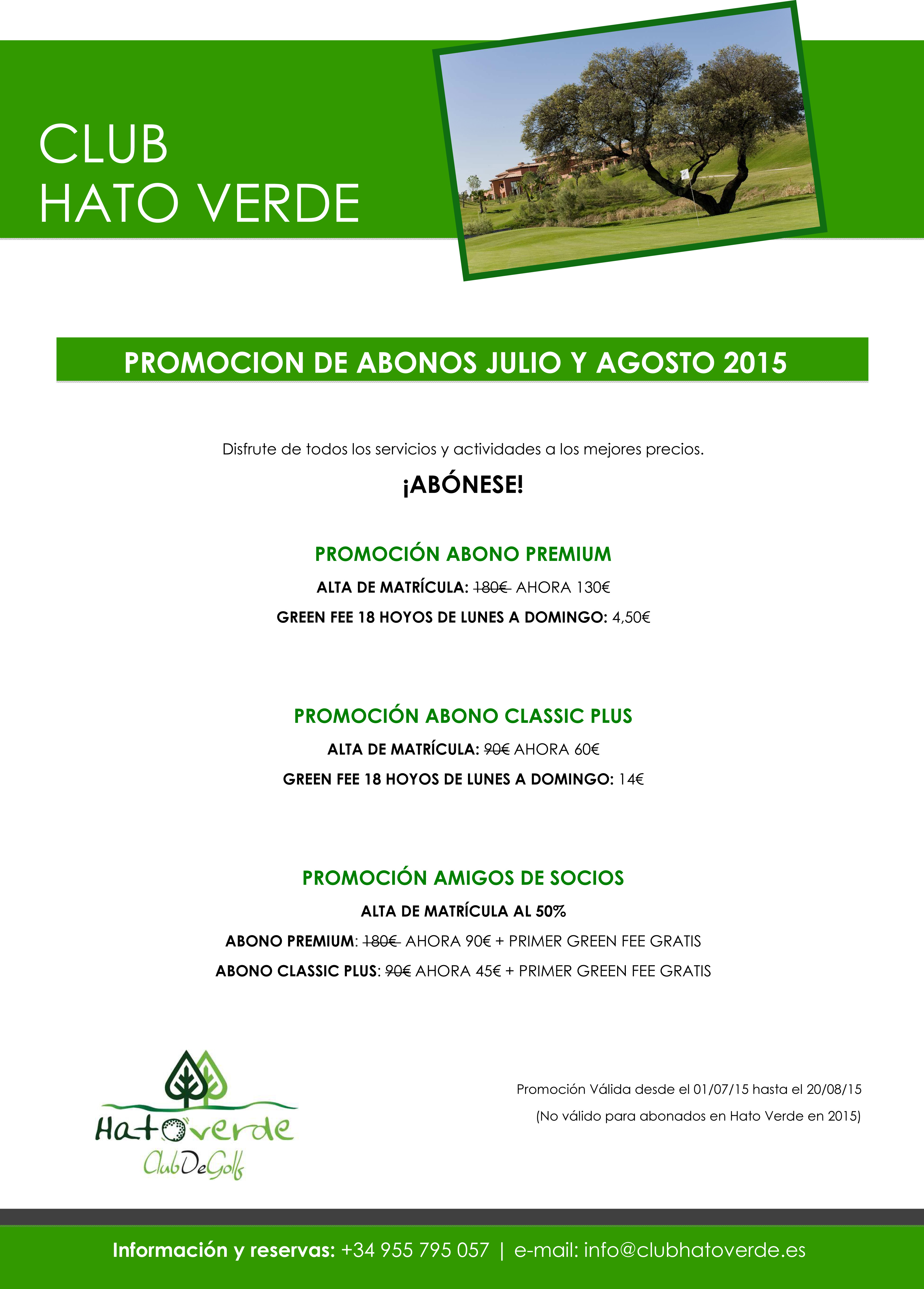 PROMOCIÓN ABONOS JULIO Y AGOSTO 2015